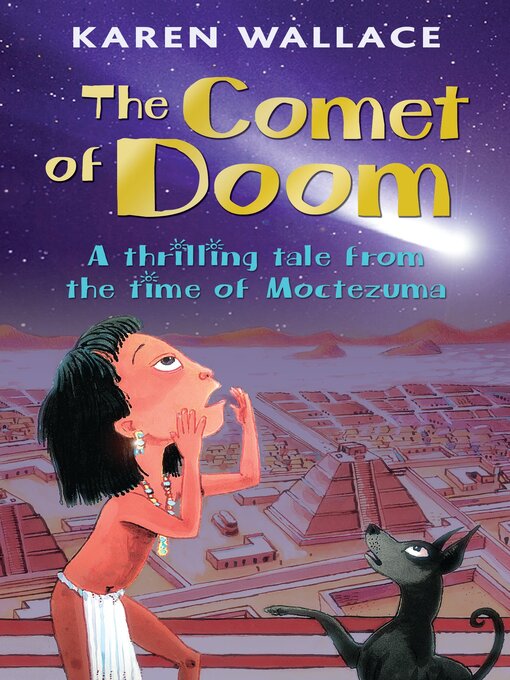 Title details for The Comet of Doom by Karen Wallace - Available